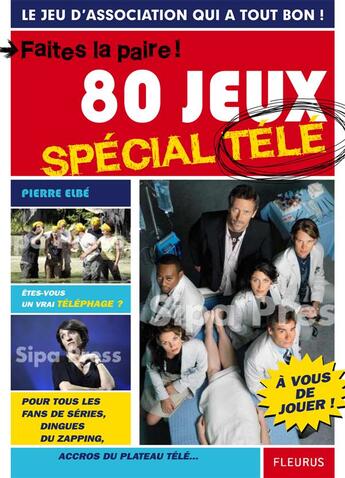 Couverture du livre « Faites la paire ! 80 jeux spécial télé » de  aux éditions Fleurus