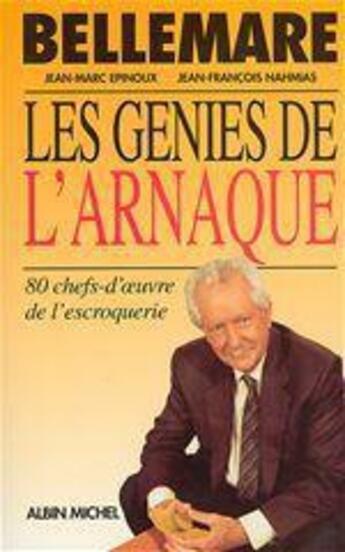 Couverture du livre « Les genies de l'arnaque » de  aux éditions Albin Michel