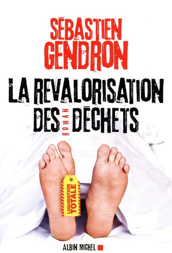 Couverture du livre « La revalorisation des déchets » de Sébastien Gendron aux éditions Albin Michel