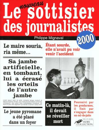 Couverture du livre « Le Sottisier Des Journalistes 2000 » de Philippe Mignaval aux éditions Hors Collection