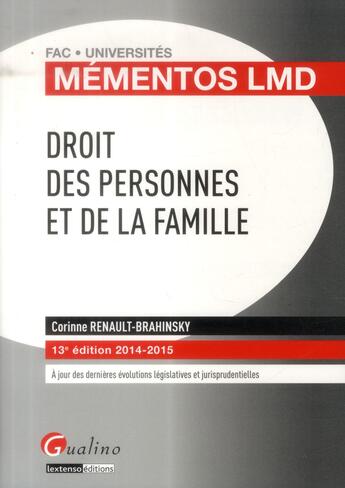 Couverture du livre « Droit des personnes et de la famille (13e édition) » de Corinne Renault-Brahinsky aux éditions Gualino