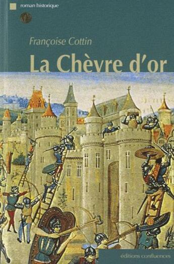 Couverture du livre « La chèvre d'or » de Francoise Cottin aux éditions Confluences