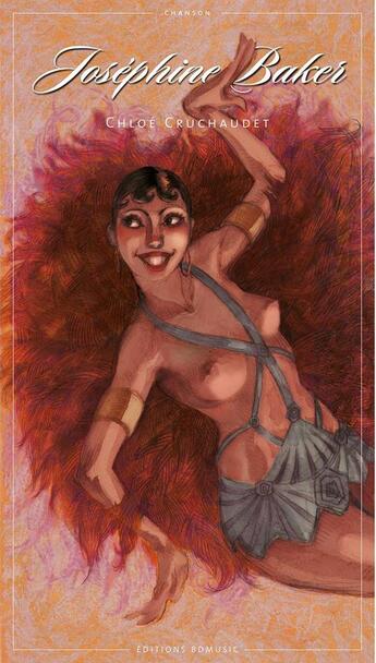 Couverture du livre « Josephine Baker » de Cruchodet Chloe aux éditions Bd Music