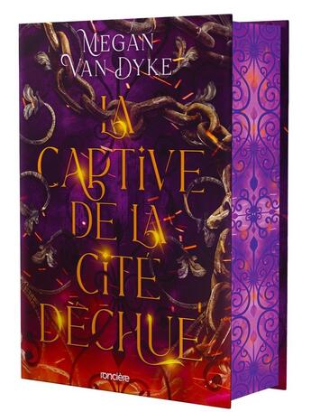 Couverture du livre « La captive de la cité déchue Tome 1 » de Van Dyke Megan aux éditions Ronciere