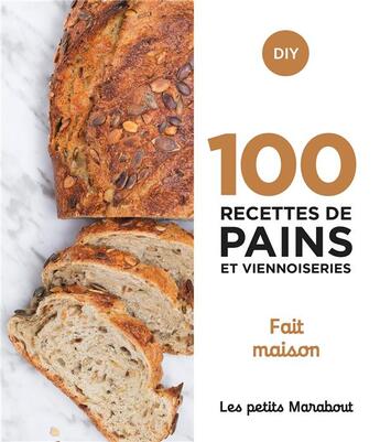 Couverture du livre « Les petits Marabout ; 100 recettes de pains et viennoiseries » de  aux éditions Marabout