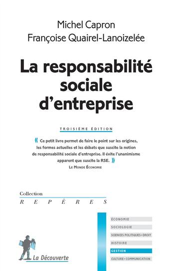 Couverture du livre « La responsabilité sociale d'entreprise (3e édition) » de Michel Capron et Francoise Quairel-Lanoizelee aux éditions La Decouverte
