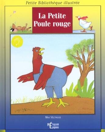 Couverture du livre « La Petite Poule Rouge » de Max Velthuijs aux éditions Epigones