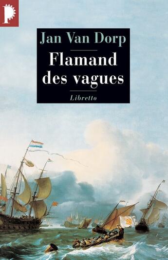 Couverture du livre « Flamand des vagues » de Jan Van Dorp aux éditions Libretto