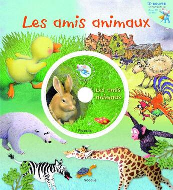 Couverture du livre « E-souris interactive ; les amis animaux » de  aux éditions Piccolia