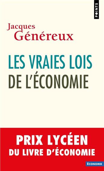 Couverture du livre « Les vraies lois de l'économie » de Jacques Genereux aux éditions Points