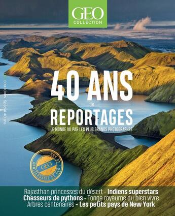 Couverture du livre « Geo collection : 40 ans de reportages » de  aux éditions Geo