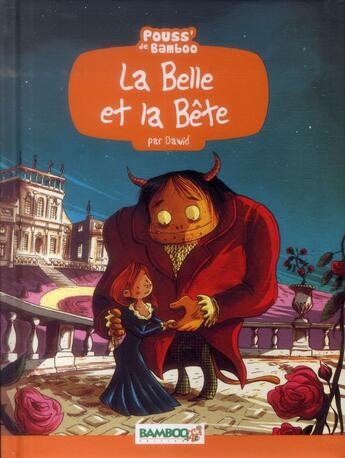 Couverture du livre « La belle et la bete » de Dawid+Beney aux éditions Bamboo