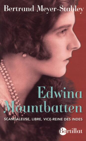 Couverture du livre « Edwina Mountbatten » de Bertrand Meyer-Stabley aux éditions Bartillat