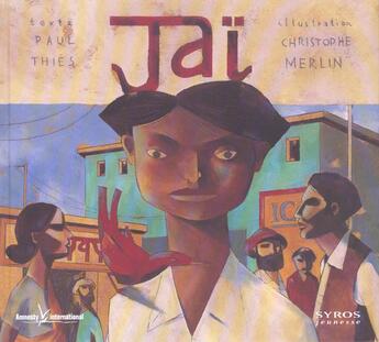 Couverture du livre « Jai » de Paul Thies et Christophe Merlin aux éditions Syros