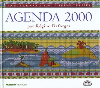 Couverture du livre « Agenda Point De Croix- Les Iles » de Regine Deforges aux éditions Mango