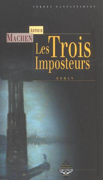 Couverture du livre « Les trois imposteurs » de Arthur Machen aux éditions Terre De Brume