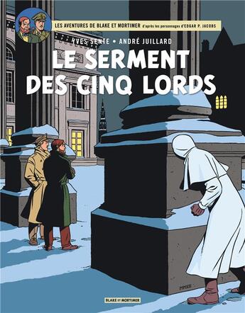 Couverture du livre « Blake et Mortimer Tome 21 : le serment des cinq lords » de Andre Juillard et Yves Sente aux éditions Blake Et Mortimer