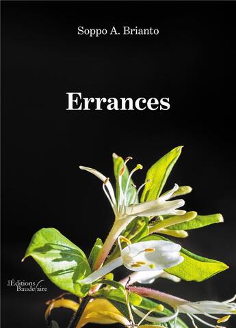 Couverture du livre « Errances » de Soppo A. Brianto aux éditions Baudelaire