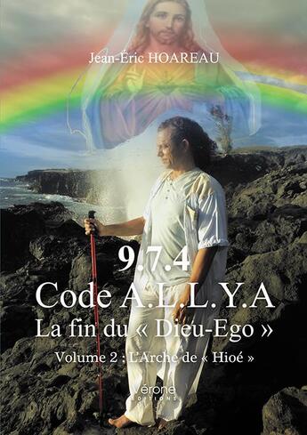 Couverture du livre « 9.7.4. code a.l.l.y.a - la fin du 