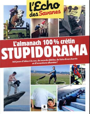 Couverture du livre « L'almanach 100% crétin ; studiorama » de  aux éditions Tana