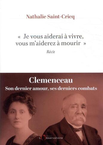 Couverture du livre « Je vous aiderai à vivre, vous m'aiderez à mourir » de Nathalie Saint-Cricq aux éditions L'observatoire