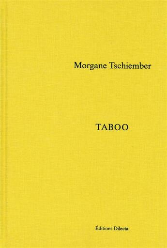 Couverture du livre « Morgane Tschiember » de  aux éditions Dilecta