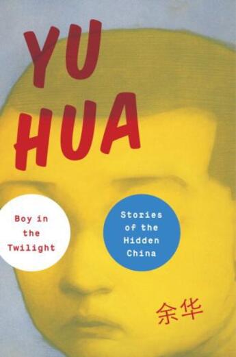 Couverture du livre « Boy in the Twilight » de Yu Hua aux éditions Epagine