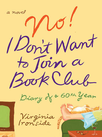 Couverture du livre « No! I Don't Want to Join a Book Club » de Virginia Ironside aux éditions Penguin Group Us