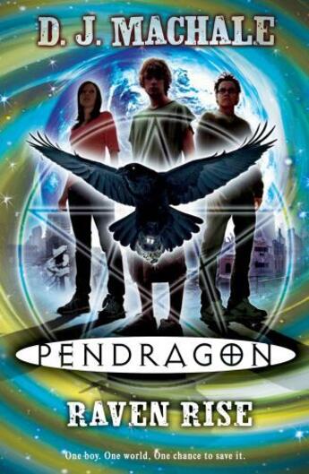 Couverture du livre « Pendragon: Raven Rise » de D. J. Machale aux éditions Simon And Schuster Uk