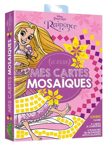 Couverture du livre « Les ateliers Disney : Raiponce : mes cartes mosaïques » de Disney aux éditions Disney Hachette