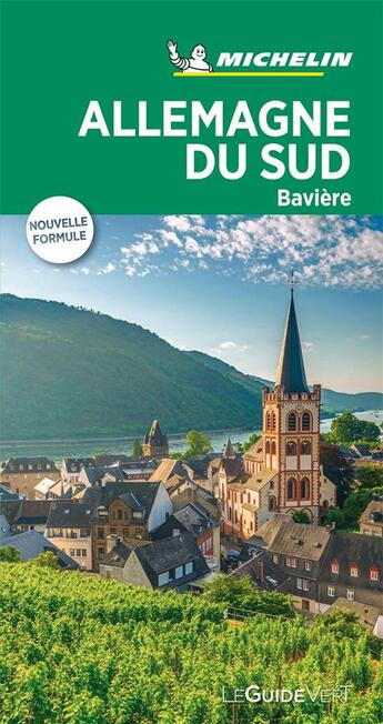 Couverture du livre « Le guide vert ; Allemagne du Sud ; Bavière (édition 2019) » de Collectif Michelin aux éditions Michelin