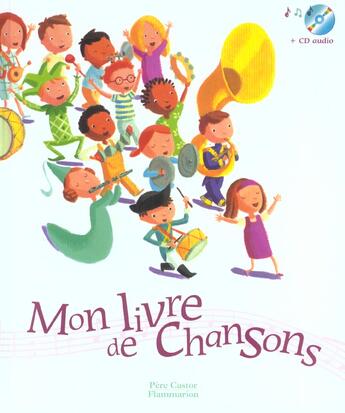 Couverture du livre « Mon livre de chansons - illustrations, couleur » de Le Goff/Collectif aux éditions Pere Castor