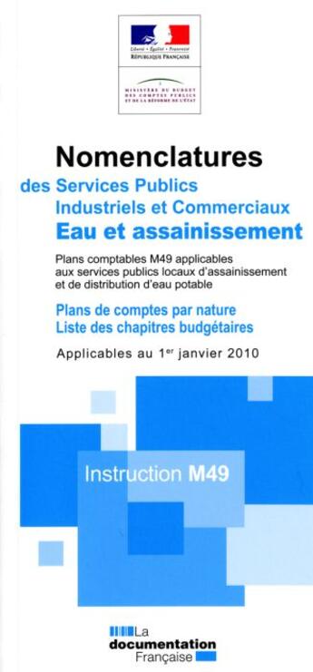 Couverture du livre « Nomenclatures des services publics industriels et commerciaux ; eau et assainissement ; plans comptables M » de  aux éditions Documentation Francaise