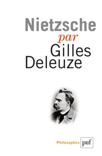 Couverture du livre « Nietzsche (4e édition) » de Gilles Deleuze aux éditions Puf