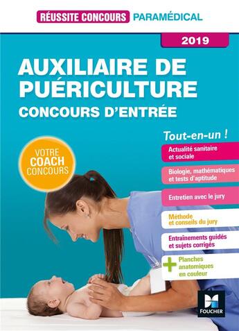 Couverture du livre « Réussite concours t.16 ; auxiliaire de puériculture ; AP ; entrée en IFAP ; préparation complète (édition 2019) » de Denise Laurent aux éditions Foucher