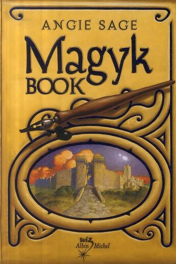 Couverture du livre « Magyk book » de Angie Sage aux éditions Albin Michel