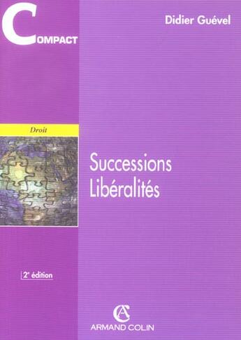 Couverture du livre « Successions, Liberalites - 2e Ed » de Guevel-D aux éditions Sirey