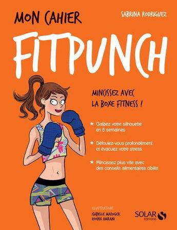 Couverture du livre « Mon cahier : fitpunch » de Sabrina Rodriguez aux éditions Solar