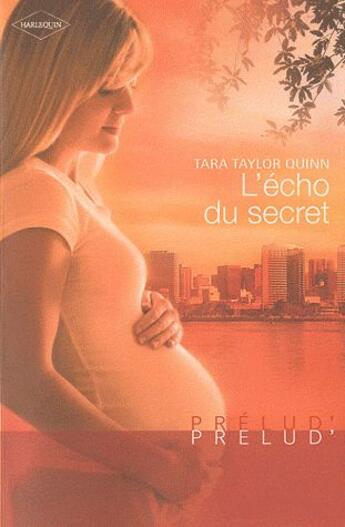 Couverture du livre « L'écho du secret » de Tara Taylor Quinn aux éditions Harlequin