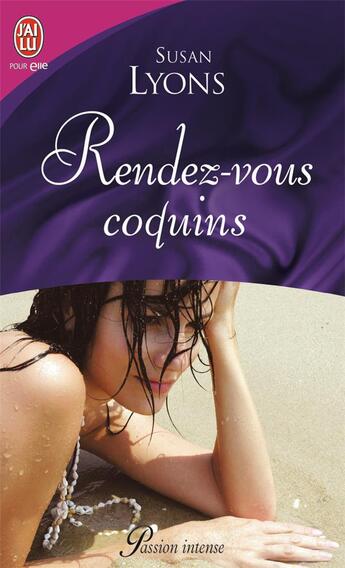 Couverture du livre « Rendez-vous coquins » de Susan Lyons aux éditions J'ai Lu