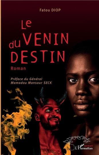 Couverture du livre « Le venin du destin. roman » de Fatou Diop aux éditions L'harmattan