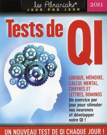 Couverture du livre « Tests de QI (édition 2011) » de  aux éditions Editions 365