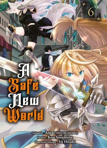 Couverture du livre « A safe new world Tome 6 » de Antai et Kou Sasamine aux éditions Komikku