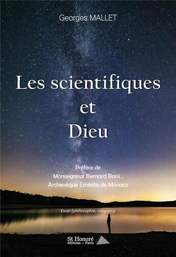 Couverture du livre « Les scientifiques et dieu » de Georges Mallet aux éditions Saint Honore Editions