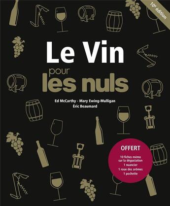 Couverture du livre « Le vin pour les nuls (10e édition) » de Eric Beaumard et Catherine Gerbod aux éditions First