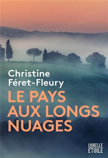 Couverture du livre « Le pays aux longs nuages » de Christine Feret-Fleury aux éditions Marabooks