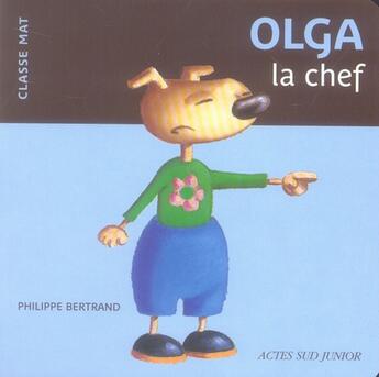 Couverture du livre « Olga, la chef » de Bertrand Philippe aux éditions Actes Sud