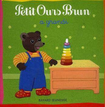 Couverture du livre « Petit Ours Brun a grandi (édition 2005) » de Daniele Bour aux éditions Bayard Jeunesse