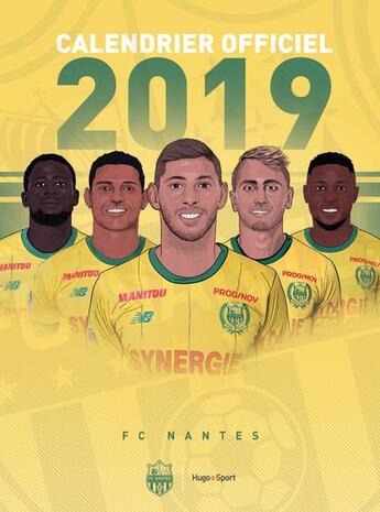 Couverture du livre « Calendrier officiel FC Nantes (édition 2019) » de  aux éditions Hugo Sport