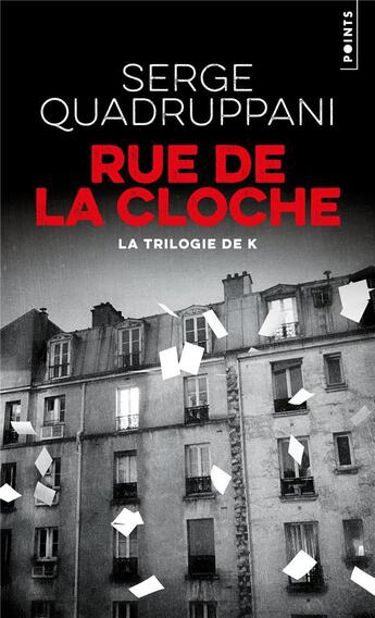 Couverture du livre « Rue de la cloche » de Serge Quadruppani aux éditions Points